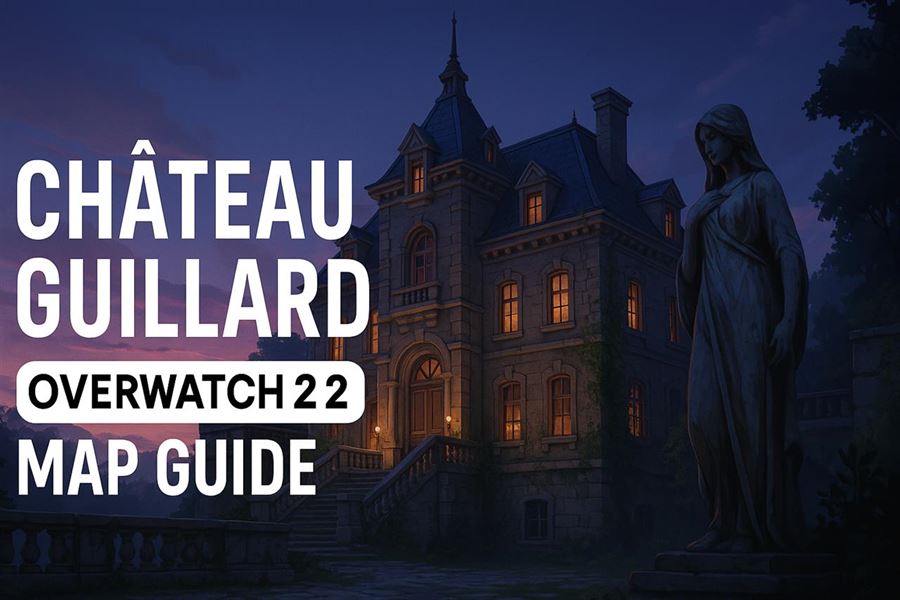 Château guillard overwatch 2 map guide